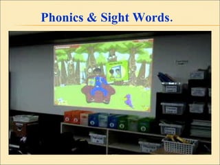 Phonics & Sight Words.  