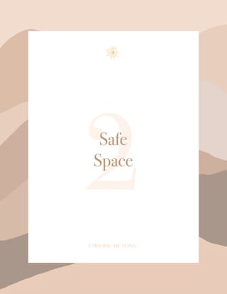2Safe
Space
 