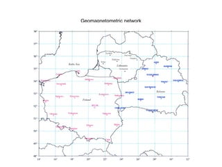 Geomagnetometric network
 