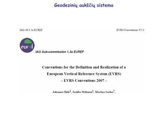 Geodezinių aukščių sistema
 