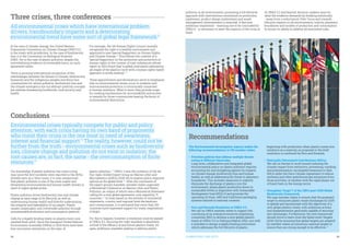 14	 Environmental Investigation Agency CONNECTING THE DOTS	 15
Three crises, three conferences
All environmental crises which have international problem
drivers, transboundary impacts and a deteriorating
environmental trend have some sort of global legal framework.98
In the case of climate change, the United Nations
Framework Convention on Climate Change (UNFCCC)
is the treaty with jurisdiction. In the case of biodiversity
loss, it is the Convention on Biological Diversity
(CBD). Yet in the case of plastic pollution, despite the
overwhelming evidence of irreversible harm, no such
agreement exists.
There is growing international recognition of the
interlinkages between the threats to climate, biodiversity,
humanity and the indigenous peoples and fence line
communities for whom pollution, biodiversity loss and
the climate emergency are not abstract political concepts
but realities threatening livelihoods, food security and
health.
For example, the UN Human Rights Council recently
recognised the right to a healthy environment and
appointed a new Special Rapporteur on Human Rights
and Climate Change.99
This follows the creation of a
Special Rapporteur on the promotion and protection of
human rights in the context of toxic substances whose
report in 2021 found that “a global instrument addressing
all stages of the plastics cycle with a human rights-based
approach is sorely lacking’’.100
These appointments and declarations serve to emphasise
that no environmental issues occur in isolation and
environmental protection is intrinsically connected
to human existence. What is more, they provide scope
for creating mechanisms for accountability and access
to remedy for those communities bearing the brunt of
environmental destruction.
Conclusions
Environmental crises typically compete for public and policy
attention, with each crisis having its own band of proponents
who insist their crisis is the one most in need of awareness,
interest and financial support.101
The reality, however, could not be
further from the truth - environmental crises such as biodiversity
loss, climate change and pollution do not exist in isolation; the
root causes are, in fact, the same - the overconsumption of finite
resources.102
Our knowledge of plastic pollution has come a long
way since the first incidents were reported in the 1970s.
Initially seen as a ‘litter’ issue, it is now unequivocal
that plastic pollution is one of the most urgent and
devastating environmental and human health threats in
need of urgent global action.
Plastic pollution drives biodiversity loss and climate
change at each stage of its lifecycle, as well as
undermining human health and directly undermining
the integrity and habitability of our planet. Plastic
causes catastrophic and irreversible pollution through
unsustainable production and consumption patterns.
Calls for a legally binding treaty on plastics have now
reached fever pitch. Since the inaugural United Nations
Environment Assembly (UNEA) in 2014 there have been
four successive resolutions on the topic of
plastic pollution.103
UNEA-3 saw the initiation of the Ad
Hoc Open-Ended Expert Group on Marine Litter and
Microplastics (AHEG) (2018-20) to explore policy response
options at the global level.104
After the conclusion of
the expert group’s mandate, member states organised
a Ministerial Conference on Marine Litter and Plastic
Pollution, an output of which was a Ministerial Statement
calling for a new global agreement, now signed by 71
countries.105
In total, based on the entirety of ministerial
statements, country-and regional-level declarations
and communiques, it is estimated that more than 100
countries have expressed support for treaty negotiations
to begin.
For this to happen, however, a resolution must be passed
at UNEA-5.2. Securing the right mandate is absolutely
critical to the efficacy of any future plastics treaty. An
open, ambitious mandate seeking to address plastic
pollution in all environments, promoting a full lifecycle
approach with interventions envisioned on production
(upstream), product design (midstream) and waste
management (downstream) is essential. A fast and
ambitious negotiation - meaning one to be concluded by
UNEA 6 - is necessary to meet the urgency of the crisis at
hand.
At UNEA 5.2 and beyond, decision-makers must do
what the evidence demands by thinking holistically
- away from a reductionist ‘litter’ focus and towards
lifecycle impacts in all environments, toxicity, planetary
boundaries and models of production and consumption
to ensure its ability to address all associated risks.
Recommendations
The Environmental Investigation Agency makes the
following recommendations to UN member states:
•	 Prioritise policies that address multiple threats
acting at different timescales.
Long-term, collaborative and integrated global
environmental policy on plastic pollution requires
accounting for and mitigating against its impacts
on climate change, biodiversity loss and human
health, as well as addressing the threat to planetary
boundaries. This includes measures to urgently
eliminate the discharge of plastics into the
environment, phase plastic production down to
sustainable levels in alignment with Sustainable
Development Goal (SDG) 12 and promote the
upscaling of reuse, refill and traditional packaging
systems tailored to national contexts.
•	 Peru and Rwanda Resolution at UNEA-5.2.
We call on UNEA member states to support the
convening of an intergovernmental negotiating
committee (INC) to develop a new global plastics
treaty at UNEA-5.2 in February/March 2022, one with
a mandate to design a legally binding instrument
which addresses the full lifecycle of plastic,
beginning with production when plastic comes into
existence as a material, as proposed in the draft
resolution co-authored by Peru and Rwanda.
•	 Nationally Determined Contributions (NDCs).
We call on Parties to work toward reducing the
climate impact from extraction, processing, cracking
and polymerisation via targeted measures in their
NDCs under the Paris Climate Agreement to reduce
methane and other greenhouse gas emissions from
those activities, in tandem with the rapid phase-out
of fossil fuels in the energy sector.
•	 Strengthen Target 7 of the CBD’s post-2020 Global
Biodiversity Framework.
We urge member states to ensure that the proposed
target to eliminate plastic waste discharges by 2030
is upheld and harmonised with the objectives of a
new global plastics treaty, with ambitious actions
and implementation genuinely capable of securing
zero discharges. Furthermore, the new framework
should strive to learn from the failed Aichi Targets
(2010-20) by ensuring that global targets are adopted
by member states as minimum national targets to
ensure they are strong enough to be effective.106
 