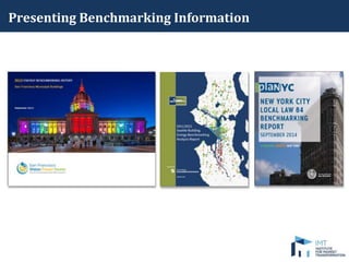 Presenting Benchmarking Information
 