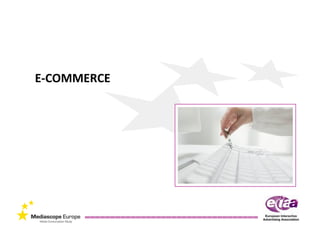 E‐COMMERCE
 