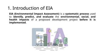 EIA Environmental Impact Assesment project | PPTX