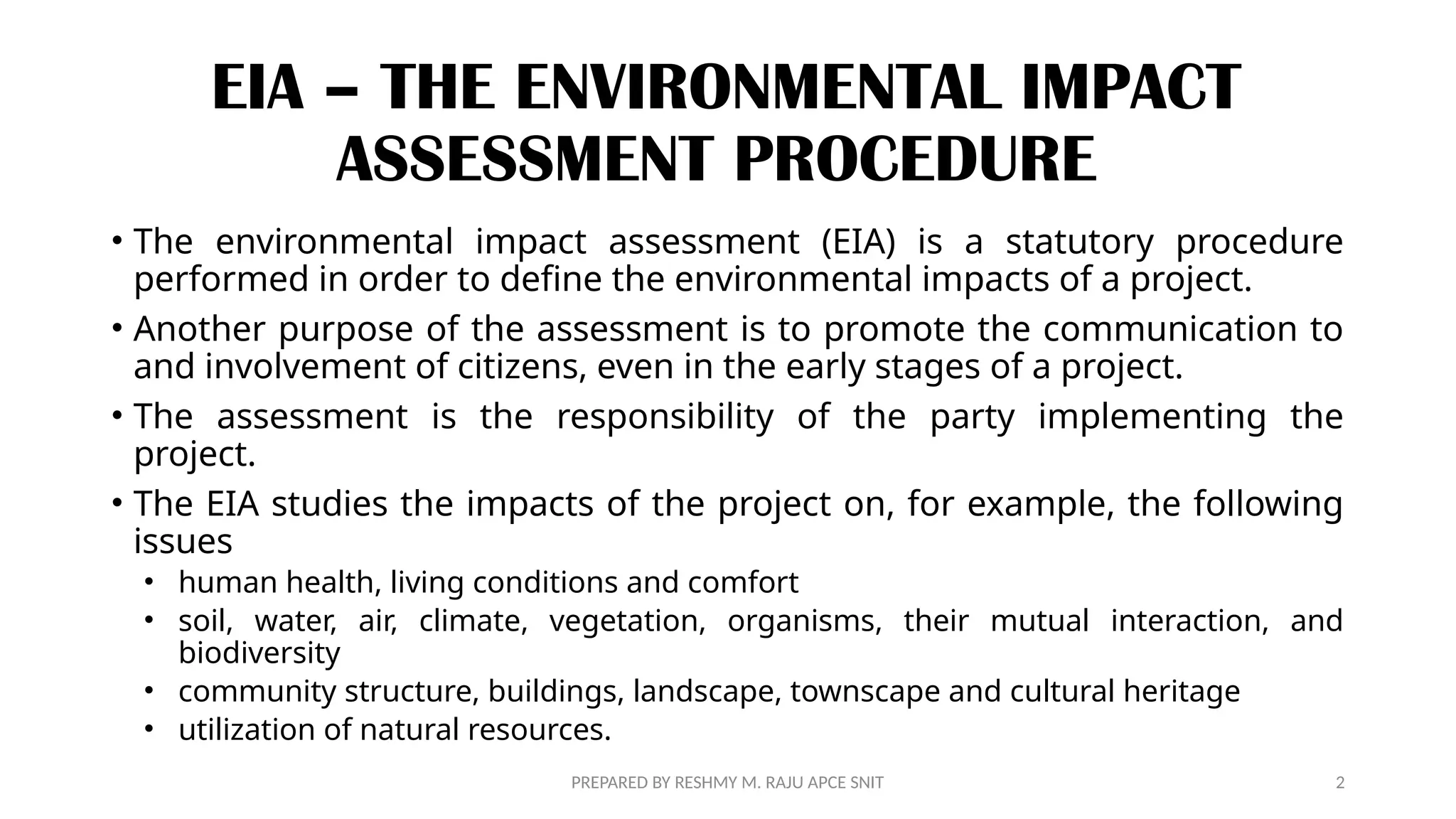 ENVIRONMENTAL IMPACT ASSESSMENT PROCEDURE IN INDIA | PPTX