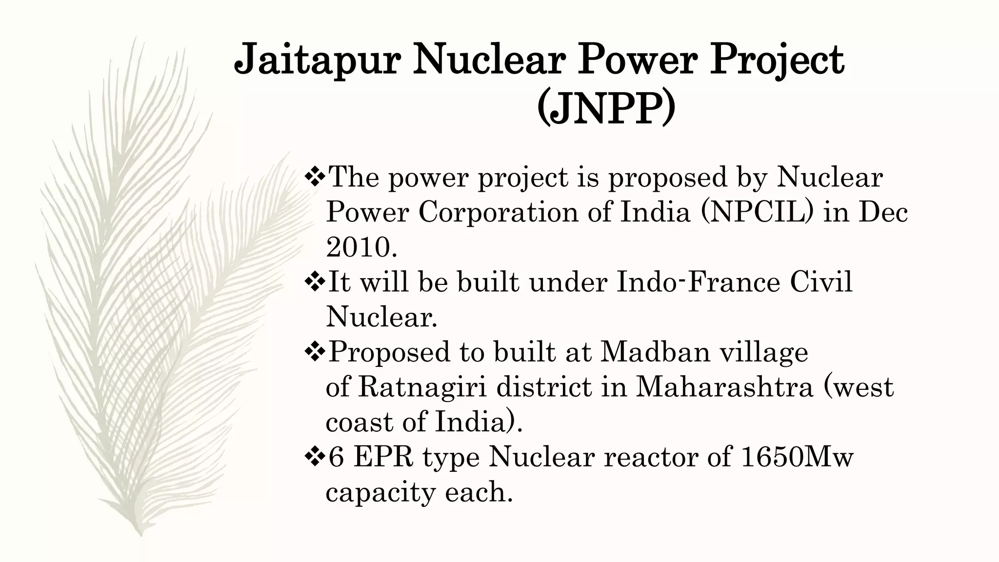 Jaitapur Nuclear Power Plant In Which State EIA report on jaitapur nuclear power plant | PPT