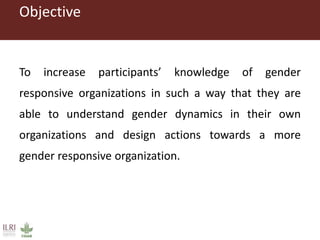 Gender responsive organizations
