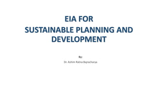 EIA Sustainable Development by a building | PDF