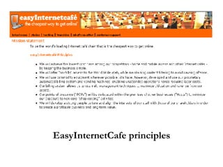 EasyInternetCafe principles 