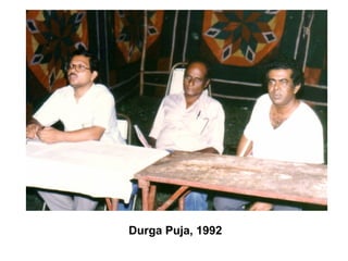 Durga Puja, 1992
 