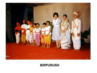 BIRPURUSH
 