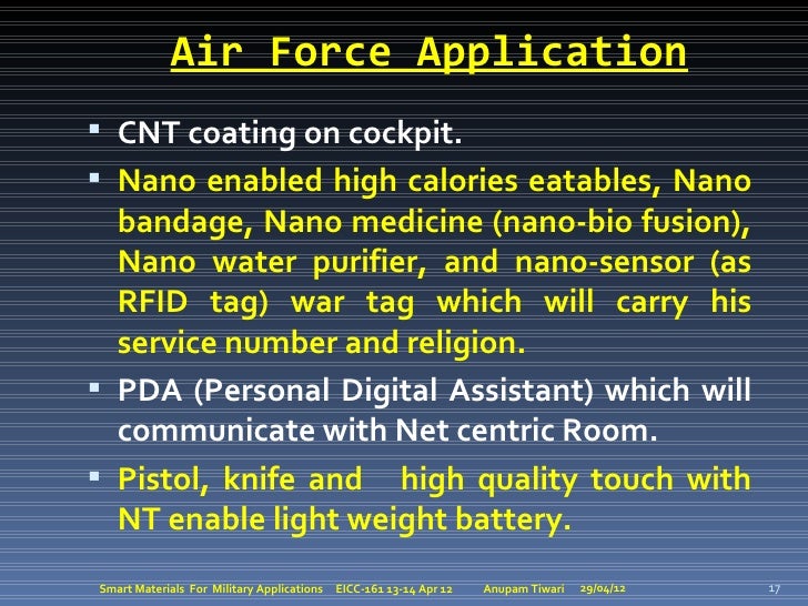 Air Force Application CNT coating on cockpit. Nano enabled high calories eatables, Nano  bandage, Nano medicine (nano-bi...