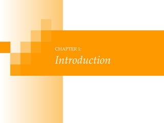 CHAPTER 1:   Introduction 