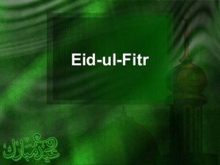 Eid-ul-Fitr
 
