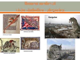 Iluminura com dragão Iluminura com Grifo Iluminura com Basilisco Iluminura com leões Gargulas 