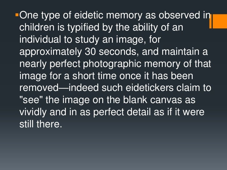 difference between eidetic and photographic memory