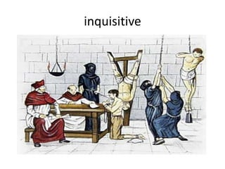 inquisitive
 