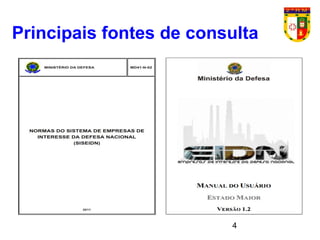 4
Principais fontes de consulta
 