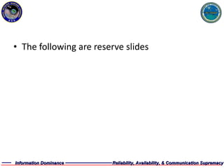 The following are reserve slides 