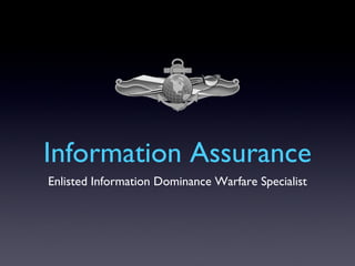 Information Assurance ,[object Object]