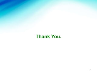 21
Thank You.
 
