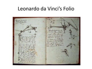 Leonardo da Vinci’s Folio
 