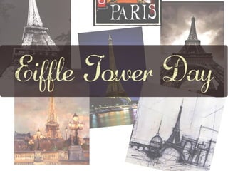 March 31st - Eiffel Tower Day