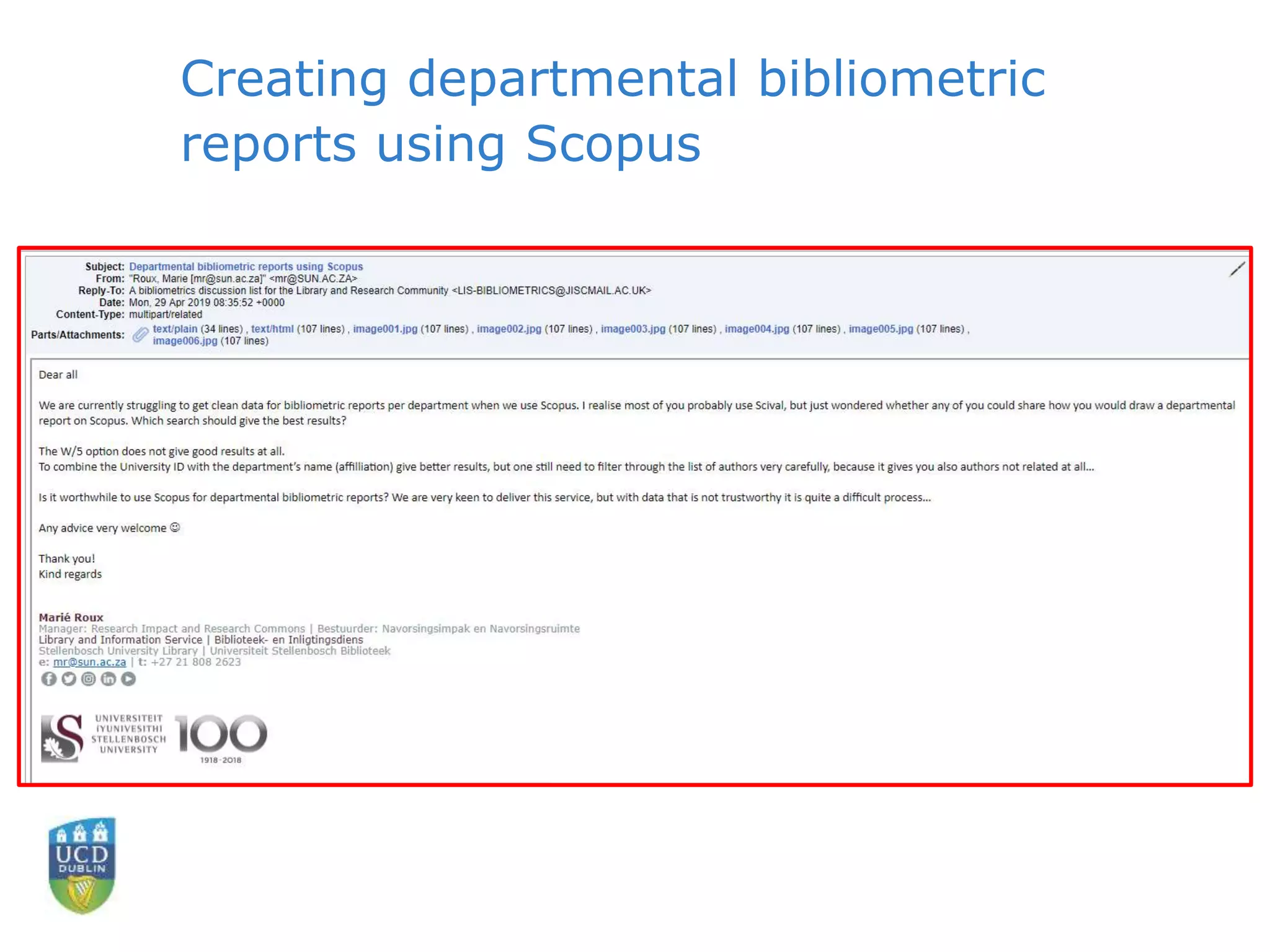 Creating departmental bibliometric
reports using Scopus
 