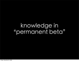 Friday, November 20, 2009
 
