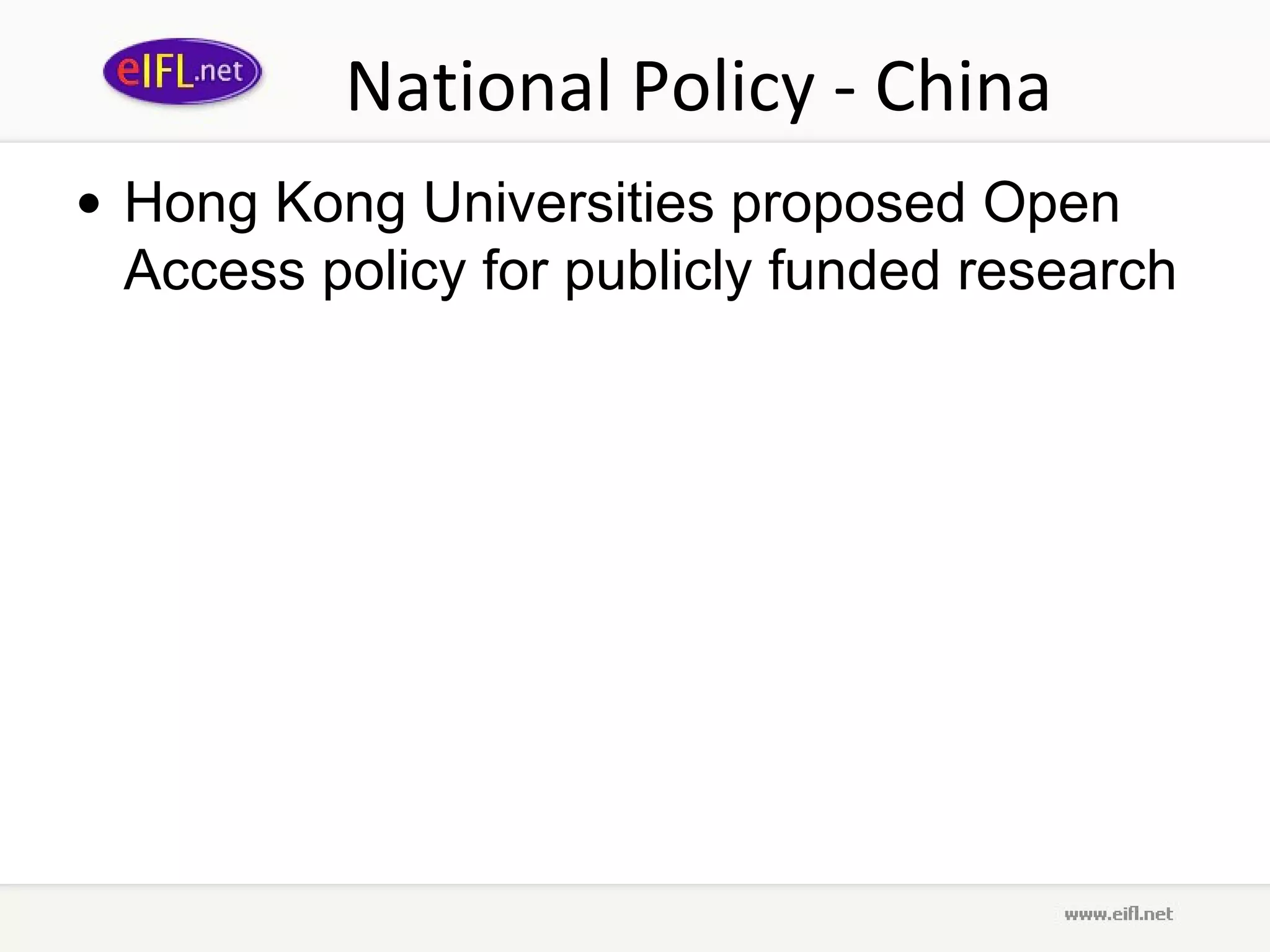 National Policy - China Hong Kong Universities proposed Open Access policy for publicly funded research  