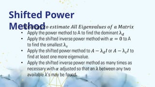 Shifted Inverse Power Method Algorithm EigenValue-Problems-and-QR-Algorithm_Apog-J..pptx