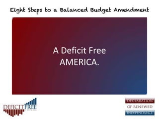 A Deficit FreeAMERICA. 