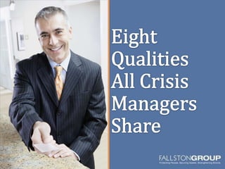 8 Qualities All Crisis Managers Share