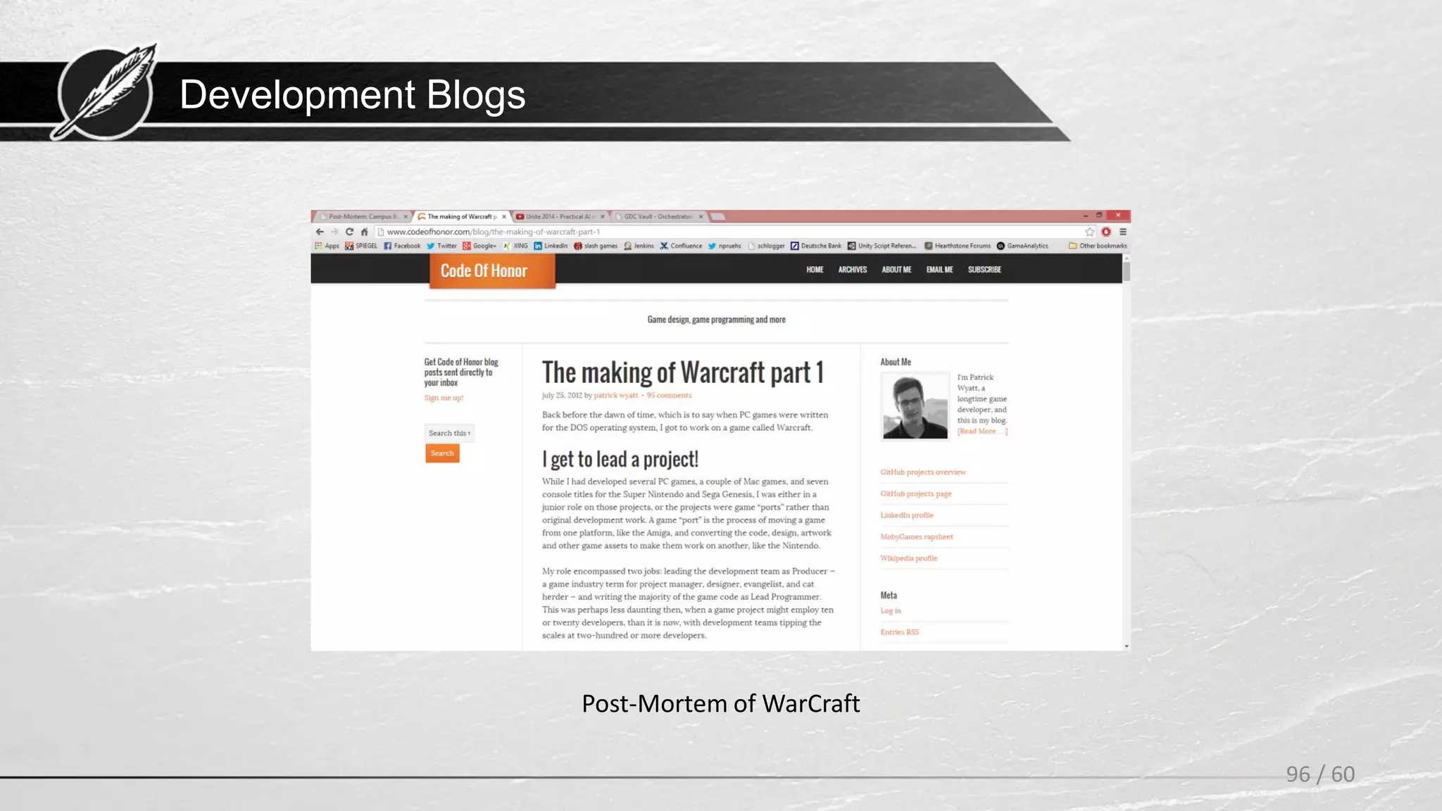 Development Blogs
96 / 60
Post-Mortem of WarCraft
 