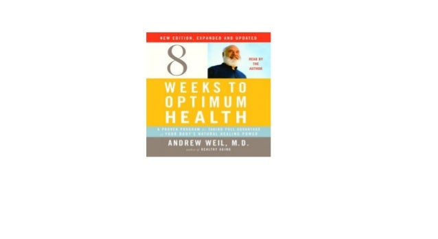 Eight Weeks To Optimum Health New Edition Updated And - 