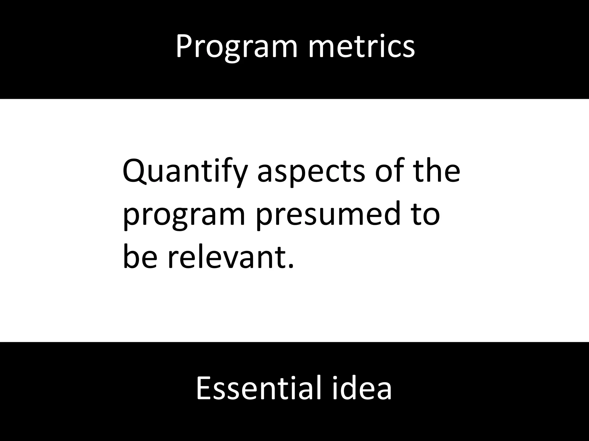 Program slicingHard to integrateintotheprogrammer’sworkflow.Limitation