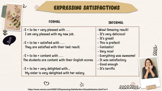 Satisfy Example Expressing Satisfaction and Dissatisfaction | PDF