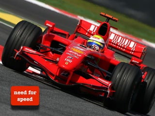 need for
 speed
 