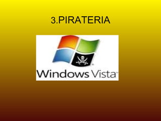 3. PIRATERIA 