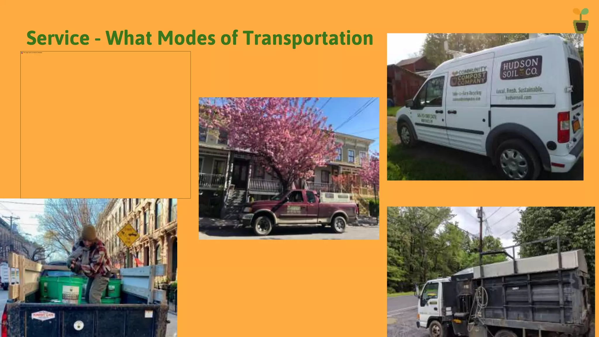 Service - What Modes of Transportation
 
