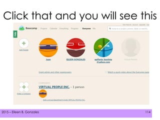 2015 – Eileen B. Gonzales 114
Click that and you will see this
 