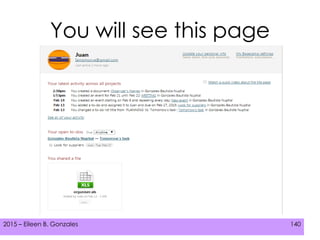 2015 – Eileen B. Gonzales 140
You will see this page
 