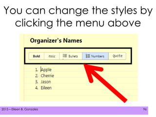 2015 – Eileen B. Gonzales 962015 – Eileen B. Gonzales 96
You can change the styles by
clicking the menu above
 