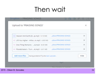 2015 – Eileen B. Gonzales 54
Then wait
 