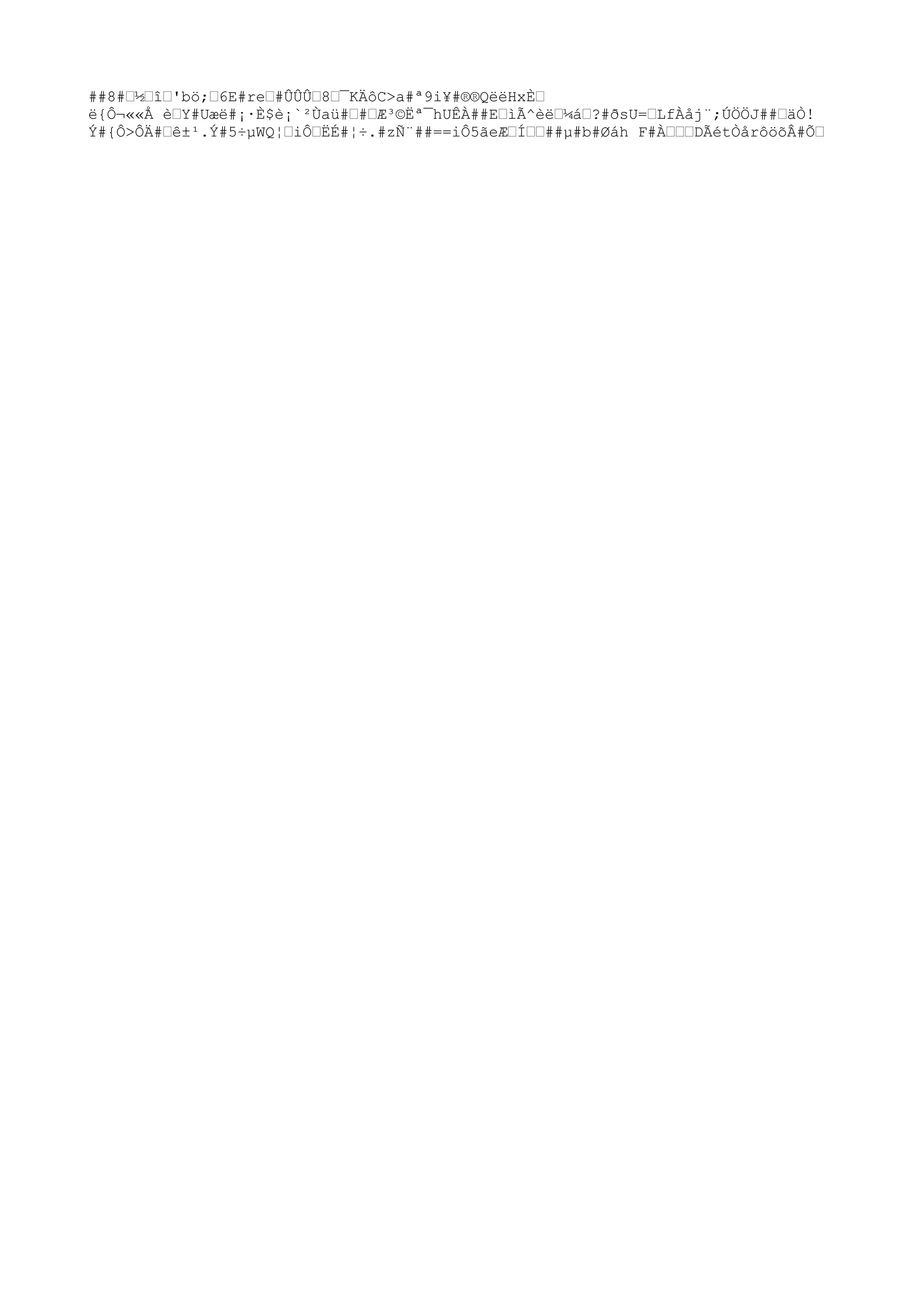 ##8#Ž½ŽîŽ'bö;Ž6E#reŽ#ÛÛÛŽ8Ž¯KÄôC>a#ª9i¥#®®QëëHxÈŽ
ë{Ô¬««Å èŽY#U
æë#¡·È$è¡`²Ùaü#Ž#ŽÆ³©Ëª¯hU
ÊÀ##EŽìÃ^èëŽ¼áŽ?#ð
sU
=ŽLfÀåj¨;ÚÖÖJ##ŽäÒ!
Ý#{Ô>ÔÄ#Žê±¹.Ý#5÷µWQ¦ŽiÔŽËÉ#¦÷.#zÑ¨##==iÔ5ãeÆŽÍŽŽ##µ#b#Øáh F#ÀŽŽŽDÃétÒårôöõÂ#ÕŽ
 