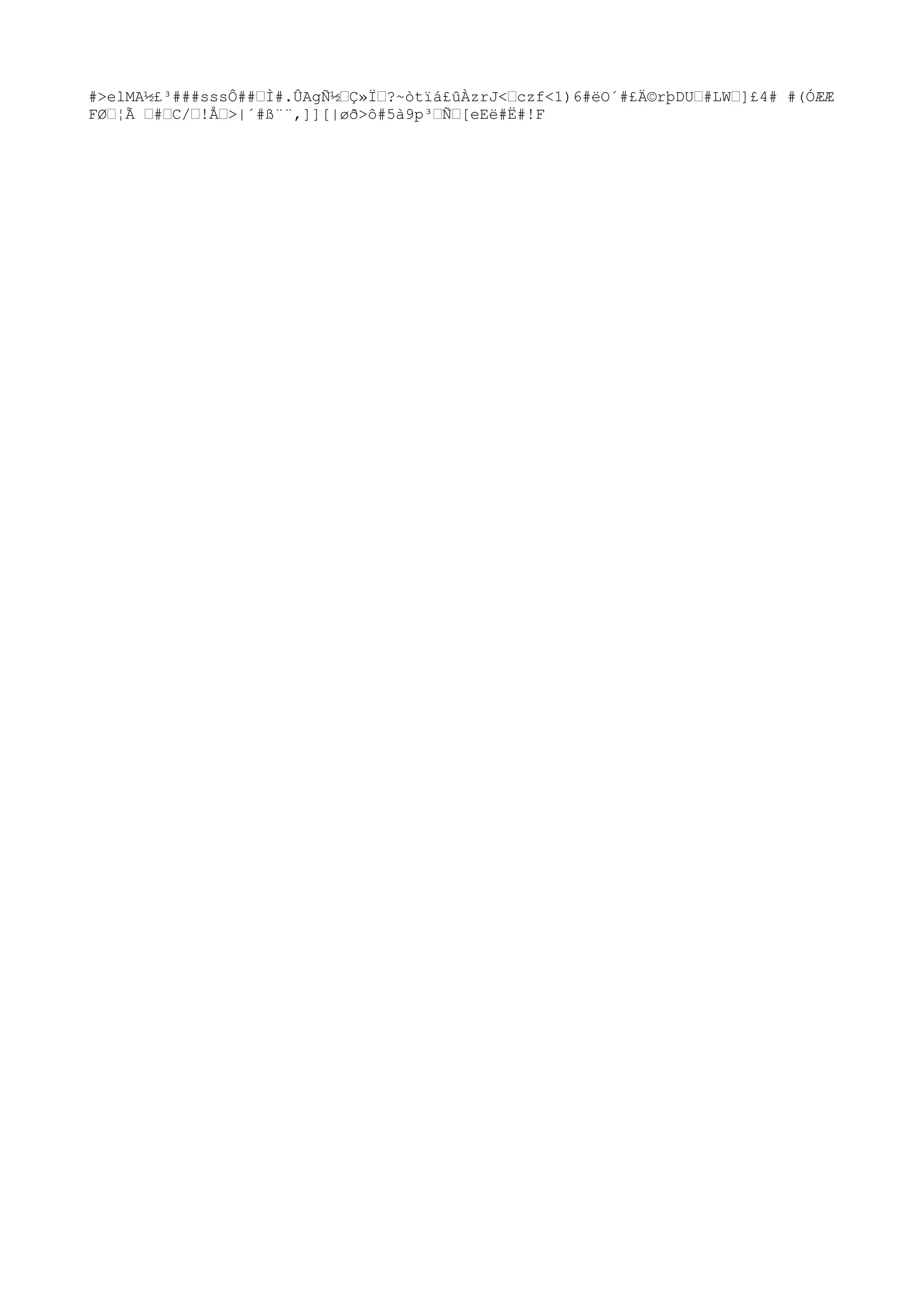 #>elMA½£³###sssÔ##ŽÌ#.ÛAgÑ½ŽÇ»ÏŽ?~òtïá£ûÀzrJ<Žczf<1)6#ëO´#£Ä©rþDU
Ž#LWŽ]£4# #(ÓÆÆ
FØŽ¦Ã Ž#ŽC/Ž!ÅŽ>|´#ß¨¨,]][|øð
>ô#5à9p³ŽÑŽ[eEë#Ë#!F
 