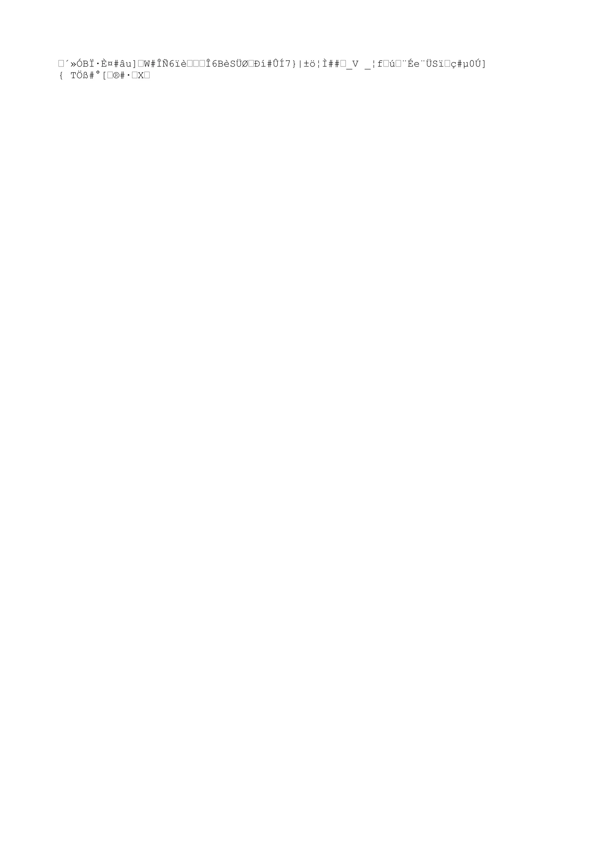 ™´»ÓBÏ·È¤#âu]™W#ÎÑ6ïè™™™Î6BèSÜØ™Ðí#ÛÍ7}|±ö¦Ì##™_V _¦f™ú™¨Ée¨ÜSï™ç#µ0Ú]
{ TÖß#°[™®#·™X™
 