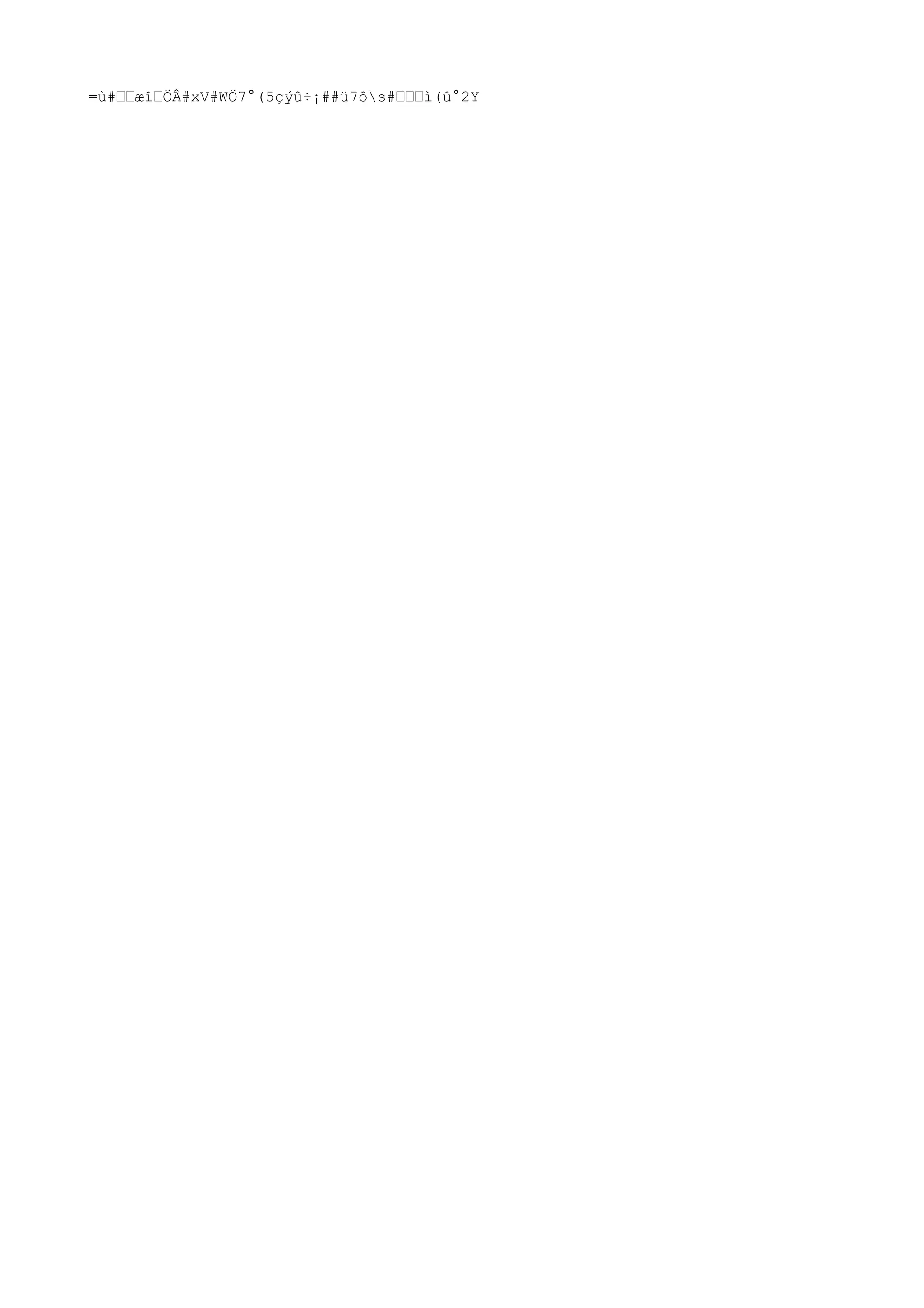 =ù#……æî…ÖÂ#xV#WÖ7°(5çýû÷¡##ü7ôs#………ì(û°2Y
 