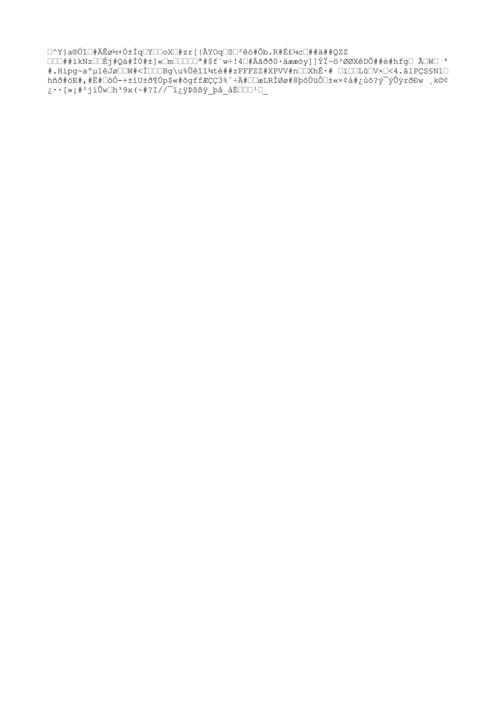 …^Y}a®Úî…#ÄÊø½+Ó±Ìq…Y……oX…#zr[|ÃYOq…S…²êò
#Õb.R#É£¼c…##ä##QZZ
………##ìkNz……Éj#Qá#Í0#±]«…m……………ª#$f´w÷!4…#Äãðð0·äææò
y]]ÝÏ~ö³ØØXêDÕ##è#hfg… Ã…W… '
#.Hipg~aºµ1êJø……W#<Ì………Bgu%Ûêîî¾té##zFFFZZ#XPVV#n……XhÊ·# …ï……Lû…V×…<4.âlPÇS§N1…
hñð#öE#,#Ë#…õÒ-+±íU±ð¶Úp$«#õgffÆÇÇ3%´÷Ä#……æLRÍØø#8þôÙüÔ…±«×¢á#¿úõ?ý¯ÿÛÿrðÐw ¸k©¢
¿··[»¡#²jíÛw…h³9x(~#?I/
/
¯ï¿ÿÞßßÿ_þå_àÉ………¹…_
 