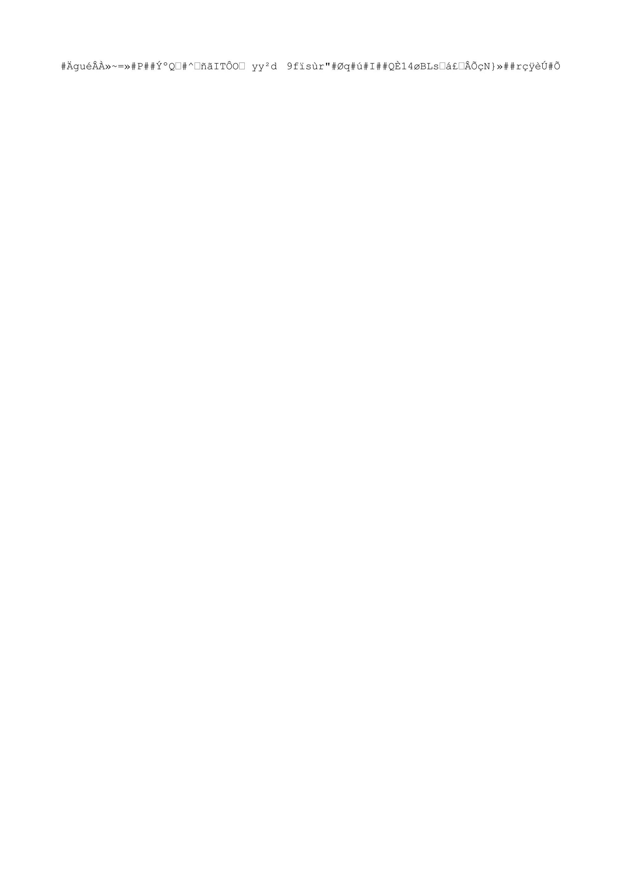 #ÄguéÂÀ»~=»#P##ÝºQ™#^™ñãITÔO™ yy²d 9fïsùr"#Øq#ú#I##QÈ14øBLs™á£™ÂÕçN}»##rçÿ
èÚ#Õ
 